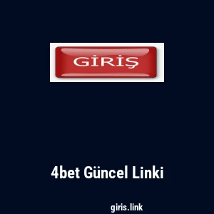 4bet G&uuml;ncel Linki