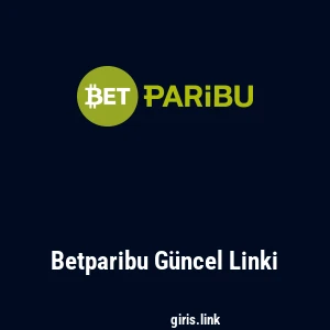 Betparibu Güncel Linki