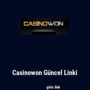 Casinowon G&uuml;ncel Linki