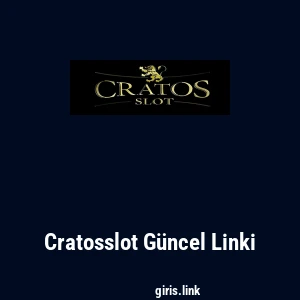 Cratosslot G&uuml;ncel Linki