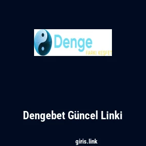 Dengebet G&uuml;ncel Linki