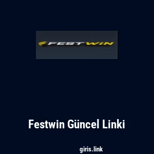 Festwin G&uuml;ncel Linki