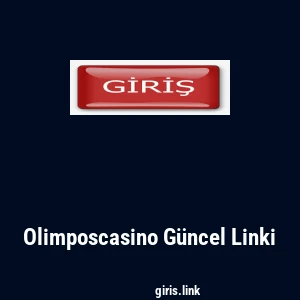 Olimposcasino G&uuml;ncel Linki
