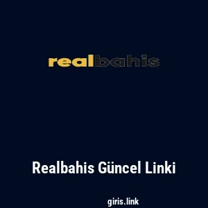 Realbahis G&uuml;ncel Linki